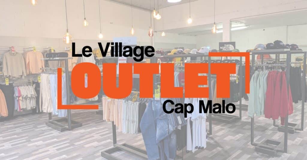 Le Village Outlet Cap Malo